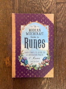 The Modern Witchcraft Guide to Runes by Judy Ann Knock