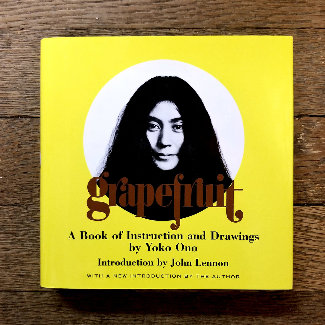 Grapefruit: A Book of Instructions and Drawings by Yoko Ono