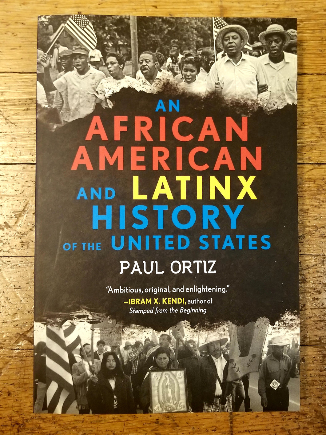 An African American and Latinx History of the United States by Paul Ortiz